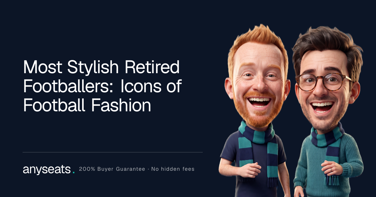 Most Stylish Retired Footballers: Icons of Football Fashion