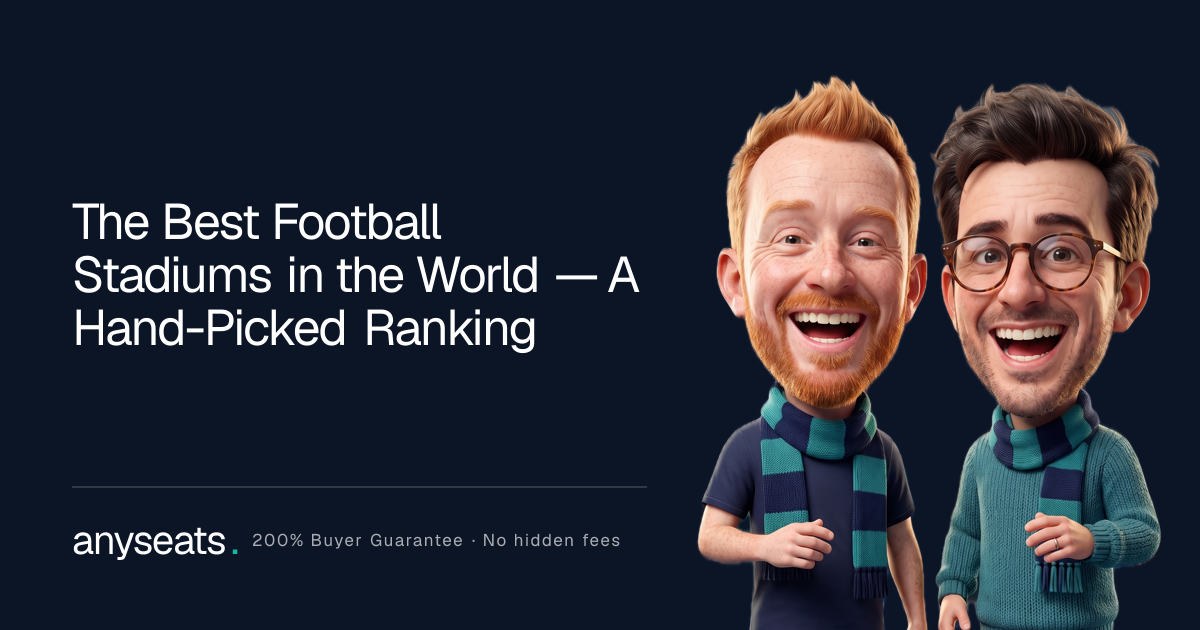 The Best Football Stadiums in the World — A Hand-Picked Ranking