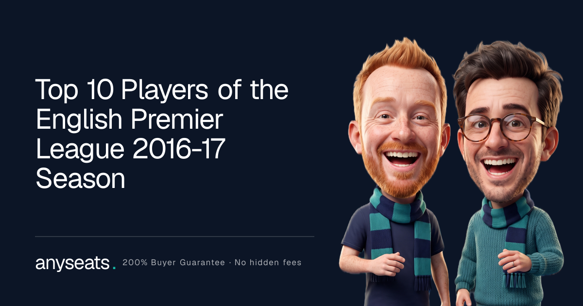 Top 10 Players of the English Premier League 2016-17 Season